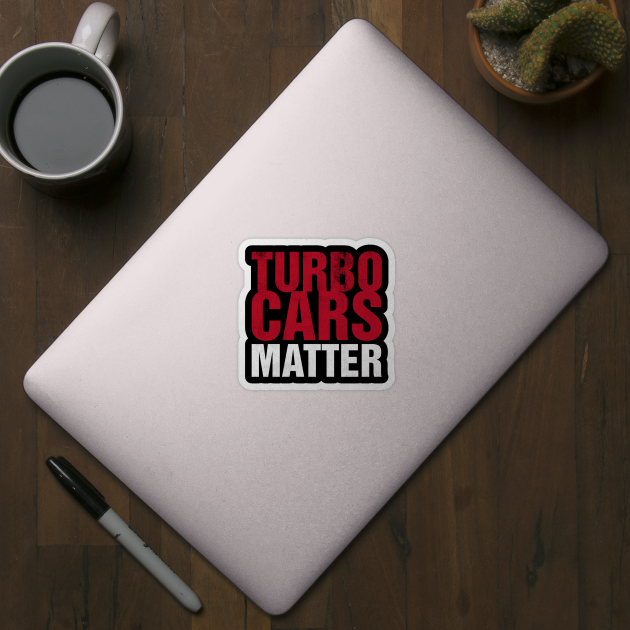 Turbo Cars Matter by cowyark rubbark